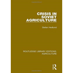 Crisis in Soviet Agriculture