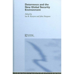 Deterrence and the New Global Security Environment