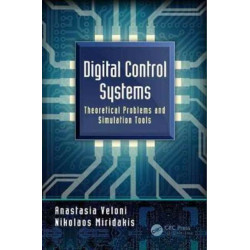 Digital Control Systems: Theoretical Problems and Simulation Tools