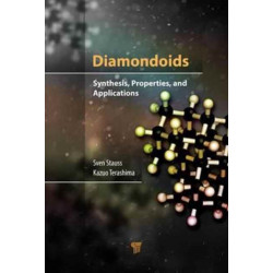 Diamondoids: Synthesis, Properties, and Applications