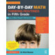 Day-by-Day Math Thinking Routines in Fifth Grade: 40 Weeks of Quick Prompts and Activities