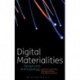 Digital Materialities: Design and Anthropology