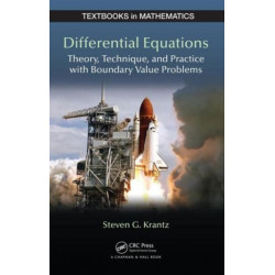 Differential Equations: Theory,Technique and Practice with Boundary Value Problems