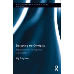 Designing the Olympics: Representation, Participation, Contestation
