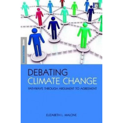 Debating Climate Change: Pathways through Argument to Agreement