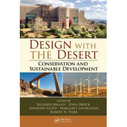 Design with the Desert: Conservation and Sustainable Development