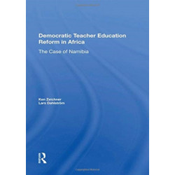 Democratic Teacher Education Reforms In Namibia: The Case of Namibia