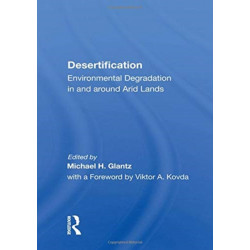 Desertification: Environmental Degradation In And Around Arid Lands