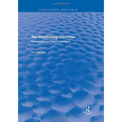 The Developing Countries: Employment and Capital Investment