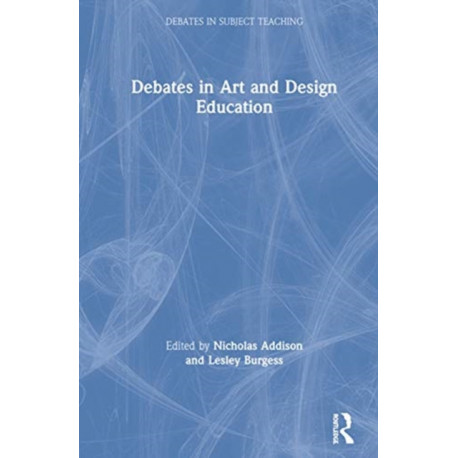 Debates in Art and Design Education