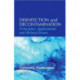 Disinfection and Decontamination: Principles, Applications and Related Issues