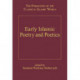 Early Islamic Poetry and Poetics: The Formation of the Classical Islamic World