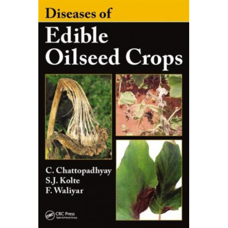 Diseases of Edible Oilseed Crops