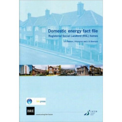 Domestic Energy Fact File: Registered Social Landlord (RSL) Homes (BR 411)