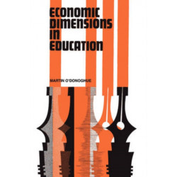 Economic Dimensions in Education