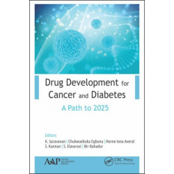 Drug Development for Cancer and Diabetes: A Path to 2030