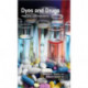 Dyes and Drugs: New Uses and Implications