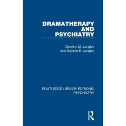 Dramatherapy and Psychiatry