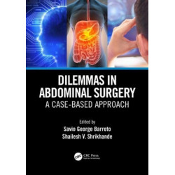 Dilemmas in Abdominal Surgery: A Case-Based Approach