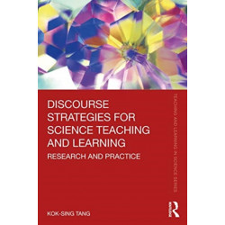Discourse Strategies for Science Teaching and Learning: Research and Practice