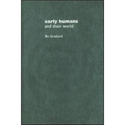 Early Humans and Their World