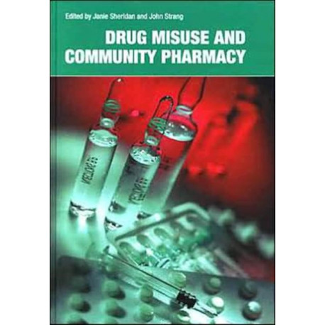Drug Misuse and Community Pharmacy