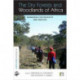 The Dry Forests and Woodlands of Africa: Managing for Products and Services
