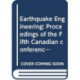 Earthquake Engineering: Proceedings of the Fifth Canadian conference, Ottawa, 6-8 July 1987