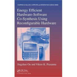 Energy Efficient Hardware-Software Co-Synthesis Using Reconfigurable Hardware