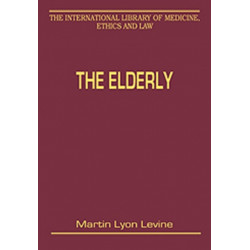 The Elderly: Legal and Ethical Issues in Healthcare Policy