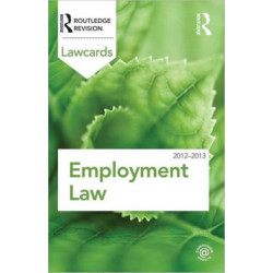 Employment Lawcards 2012-2013