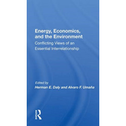 Energy, Economics, And The Environment: Conflicting Views Of An Essential Interrelationship