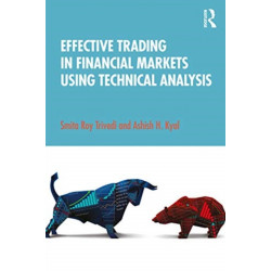 Effective Trading in Financial Markets Using Technical Analysis