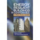 Energy Resilient Buildings and Communities: A Practical Guide
