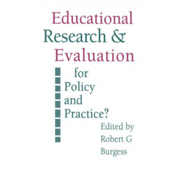 Education Research and Evaluation: For Policy and Practice?: For Policy and Practice?