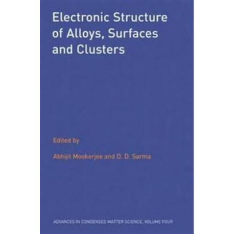 Electronic Structure of Alloys, Surfaces and Clusters