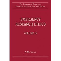 Emergency Research Ethics: Volume IV