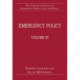 Emergency Policy: Volume III