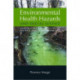 Environmental Health Hazards and Social Justice: Geographical Perspectives on Race and Class Disparities