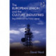 The European Union and the Culture Industries: Regulation and the Public Interest