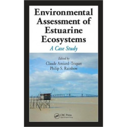 Environmental Assessment of Estuarine Ecosystems: A Case Study