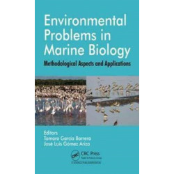Environmental Problems in Marine Biology: Methodological Aspects and Applications