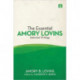 The Essential Amory Lovins: Selected writings