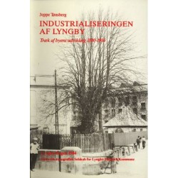 Industrialiseringen af Lyngby: Træk af byens udvikling 1840-1916