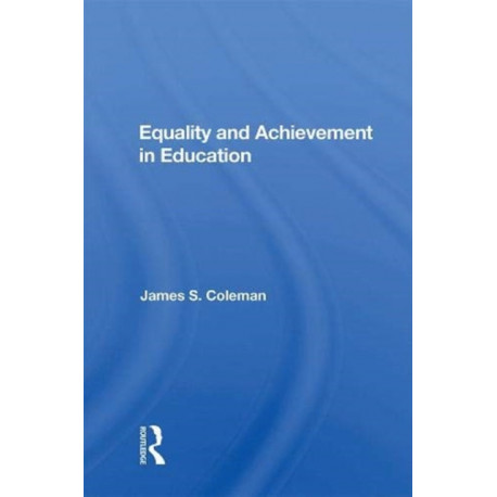 Equality And Achievement In Education