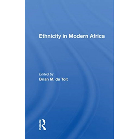 Ethnicity In Modern Africa