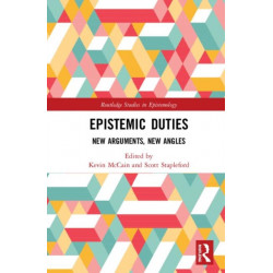 Epistemic Duties: New Arguments, New Angles