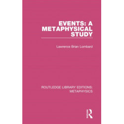 Events: A Metaphysical Study