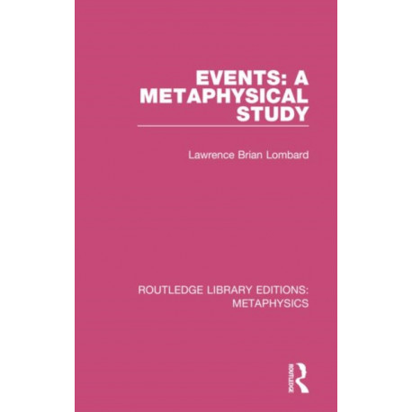 Events: A Metaphysical Study