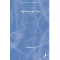 Experiencing Cities